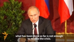 Putin Says Ukraine Truce 'Not Enough'